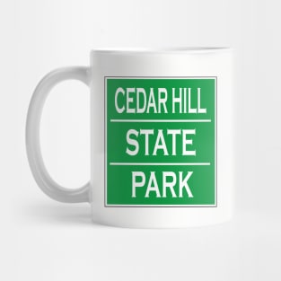 CEDAR HILL STATE PARK Mug